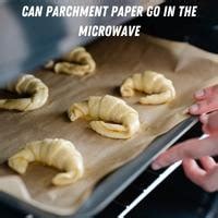 Can Parchment Paper Go in the Microwave? And Why Does My Popcorn Taste Like Shakespeare?