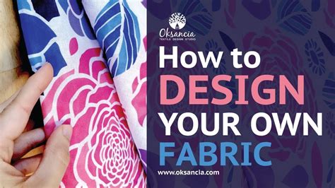 How to Design Your Own Fabric: A Journey Through Threads and Imagination