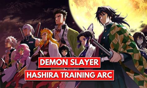 How to Watch Demon Slayer Hashira Training Arc: A Journey Through the Eyes of a Demon Slayer